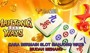 Cara Main Slot Mahjong Menang